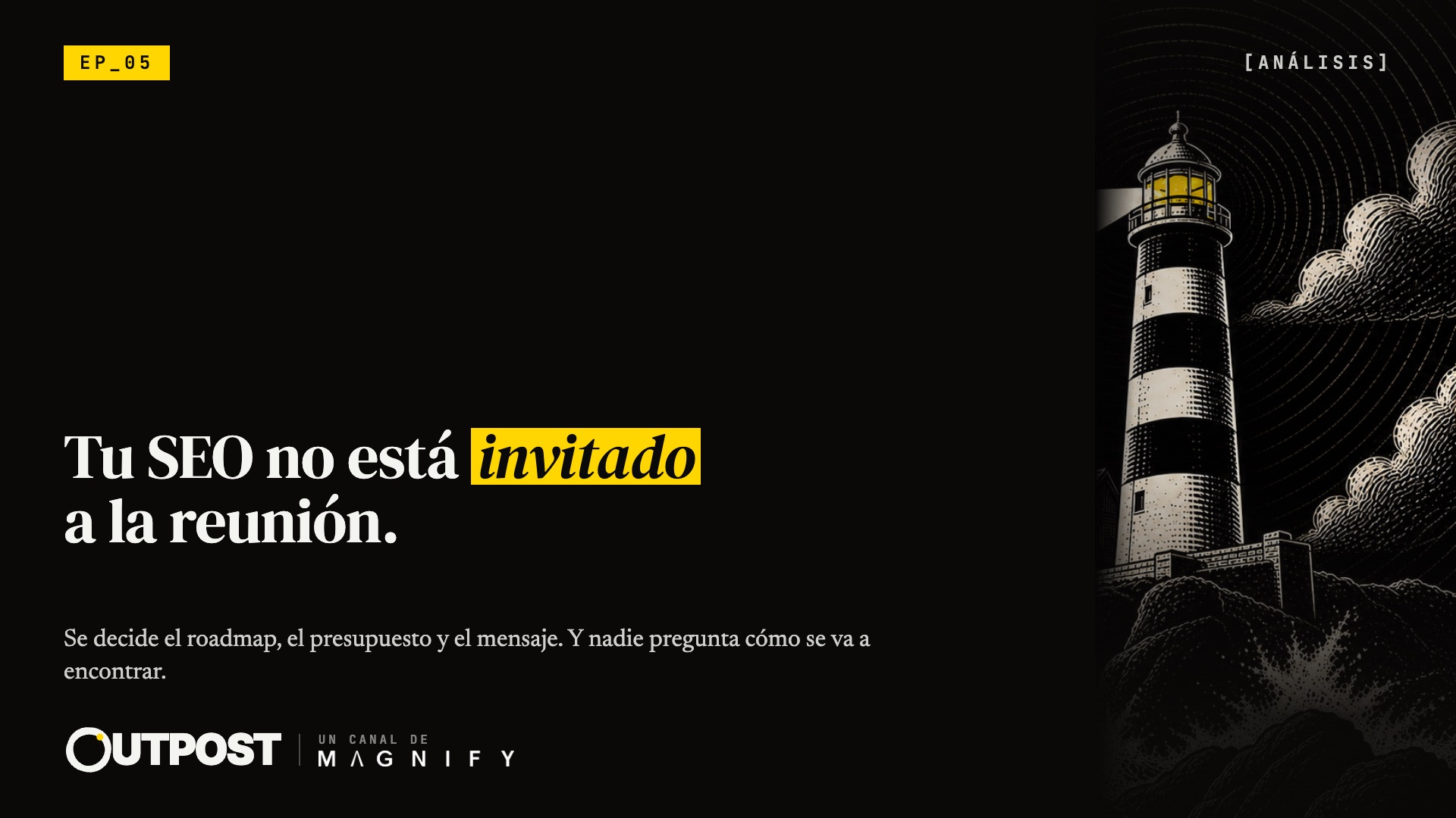 Portada de Outpost 05 · El SEO que transforma el negocio