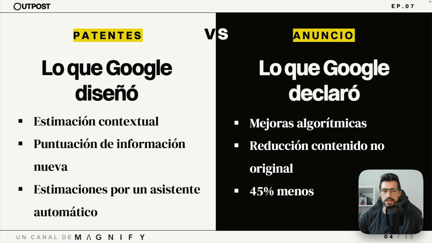 Comparación a dos columnas: a la izquierda, sobre fondo claro, lo que Google diseñó según la patente (estimación contextual, puntuación de información nueva, estimaciones por un asistente automático); a la derecha, sobre fondo negro, lo que Google declaró en el core update (mejoras algorítmicas, reducción de contenido no original, 45% menos).